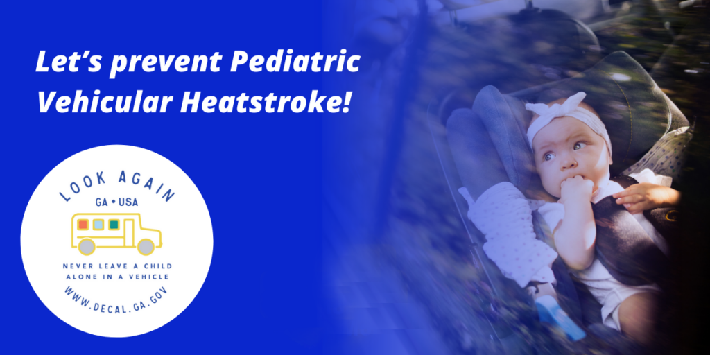 This year’s “Look Again” campaign comes just ahead of Memorial Day, the unofficial start of summer, and hopes to ensure that families, child care providers, and the public understand how to prevent pediatric vehicular heatstroke during this time.